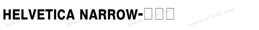 helvetica narrow字体转换